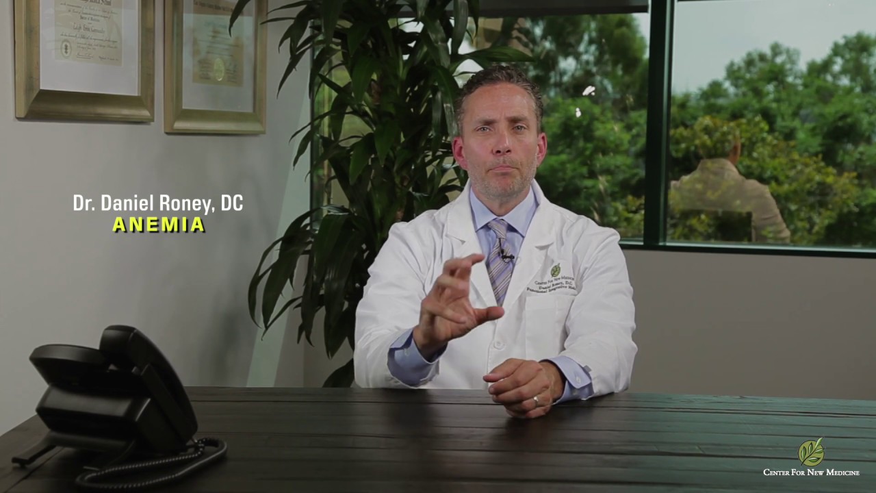 Anemia with Daniel Roney, DC